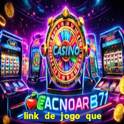 link de jogo que ganha dinheiro sem depositar